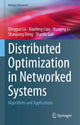 Book cover of: Distributed Optimization in Networked Systems. By: Qingguo Lü
