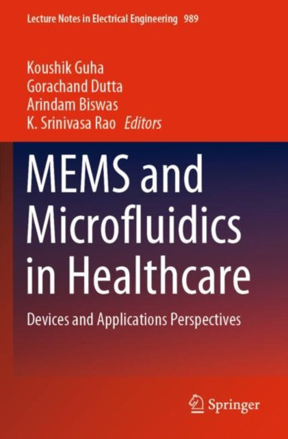 Book cover of: MEMS and Microfluidics in Healthcare