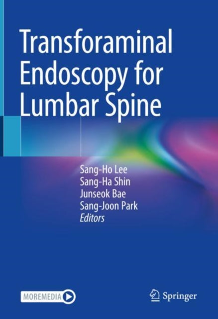 Book cover of: Transforaminal Endoscopy for Lumbar Spine. By: Sang-Ho Lee
