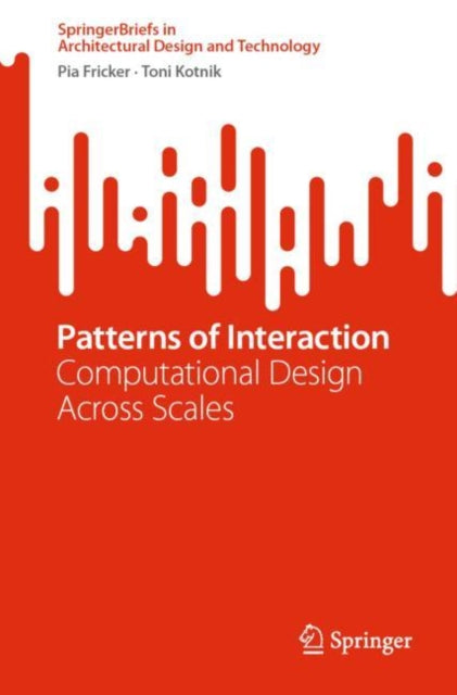 Book cover of: Patterns of Interaction. By: Pia Fricker