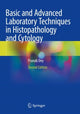 Book cover of: Basic and Advanced Laboratory Techniques in Histopathology and Cytology. By: Pranab Dey