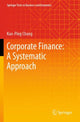 Book cover of: Corporate Finance: A Systematic Approach