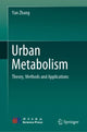 Book cover of: Urban Metabolism. By: Yan Zhang