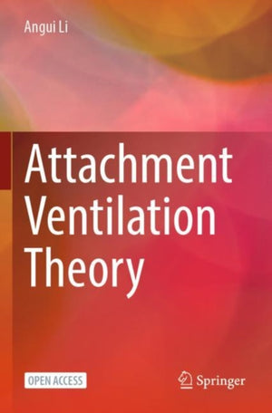 Attachment Ventilation Theory