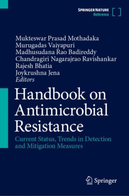 Book cover of: Handbook on Antimicrobial Resistance. By: Mukteswar Prasad Mothadaka