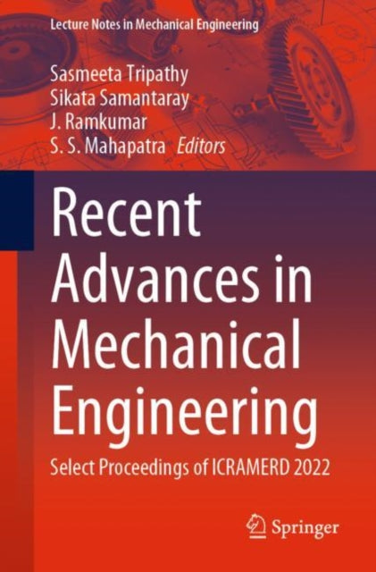 Book cover of: Recent Advances in Mechanical Engineering. By: Sasmeeta Tripathy
