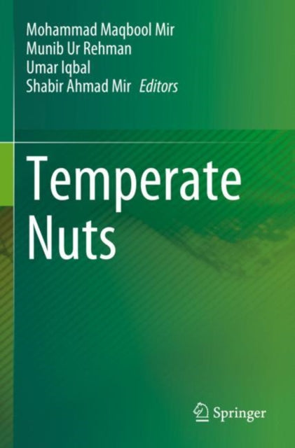 Book cover of: Temperate Nuts. By: Mohammad Maqbool Mir