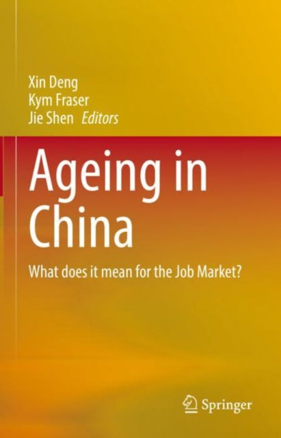 Book cover of: Ageing in China. By: Xin Deng
