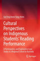 Book cover of: Cultural Perspectives on Indigenous Students’ Reading Performance