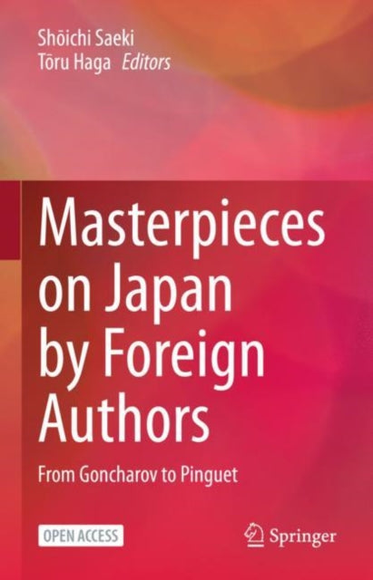 Book cover of: Masterpieces on Japan by Foreign Authors. By: Shōichi Saeki