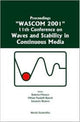 Book cover of: Waves And Stability In Continuous Media - Proceedings Of The 11th Conference On Wascom 2001. By: Roberto Monaco