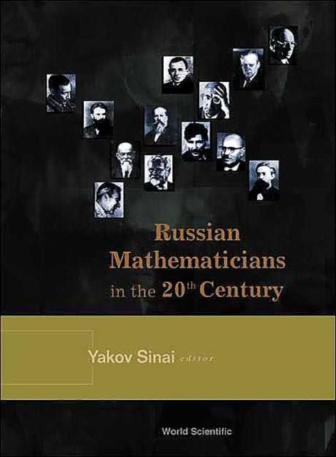 Book cover of: Russian Mathematicians In The 20th Century