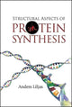 Book cover of: Structural Aspects Of Protein Synthesis. By: Anders Liljas