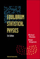 Book cover of: Equilibrium Statistical Physics (3rd Edition). By: Michael Plischke