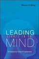Book cover of: Leading Starts In The Mind: A Humanistic View Of Leadership