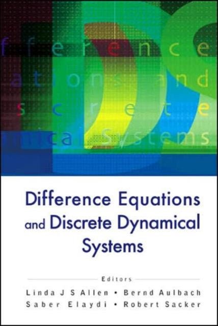 Book cover of: Difference Equations And Discrete Dynamical Systems - Proceedings Of The 9th International Conference