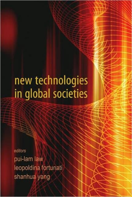 Book cover of: New Technologies In Global Societies