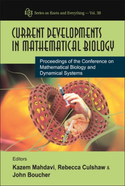 Book cover of: Current Developments In Mathematical Biology - Proceedings Of The Conference On Mathematical Biology And Dynamical Systems