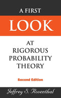First Look At Rigorous Probability Theory, A (2nd Edition)
