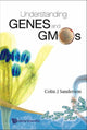Book cover of: Understanding Genes And Gmos. By: Colin J. Sanderson