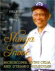 Book cover of: Collected Works Of Shinya Inoue: Microscopes, Living Cells, And Dynamic Molecules (With Dvd-rom). By: Shinya Inoue, Shinya Inoué