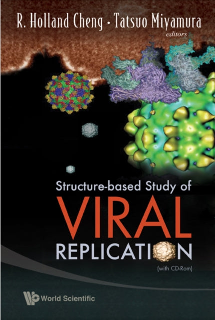 Book cover of: Structure-based Study Of Viral Replication (With Cd-rom). By: Holland R. Cheng