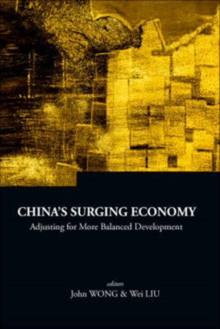 Book cover of: China's Surging Economy: Adjusting For More Balanced Development