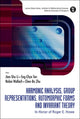 Book cover of: Harmonic Analysis, Group Representations, Automorphic Forms And Invariant Theory: In Honor Of Roger E Howe. By: International Conference on Harmonic Analysis, Group Representations, Automorphic Forms, and Invariant Theory (2006 National University of Singapore)