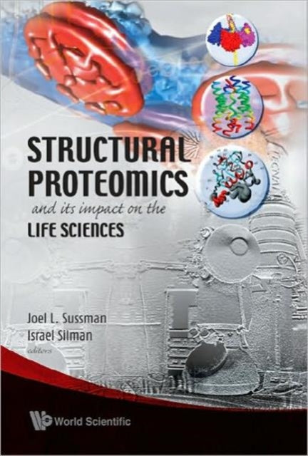 Book cover of: Structural Proteomics And Its Impact On The Life Sciences
