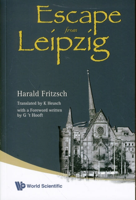 Book cover of: Escape From Leipzig. By: Harald Fritzsch