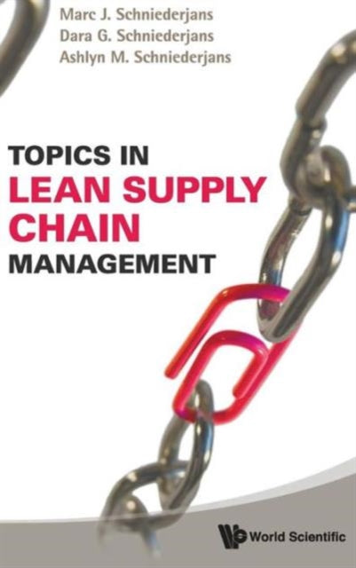Book cover of: Topics In Lean Supply Chain Management. By: Marc J. Schniederjans