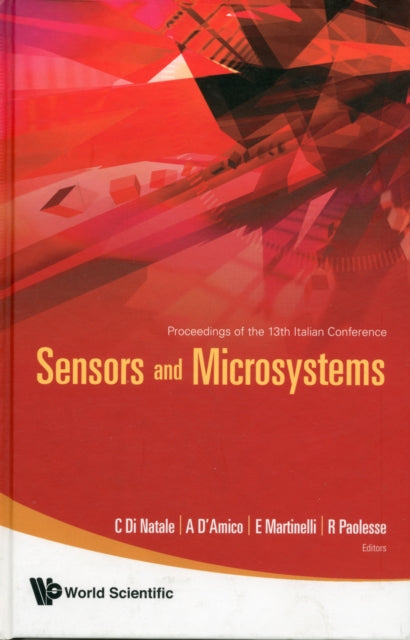 Book cover of: Sensors And Microsystems - Proceedings Of The 13th Italian Conference. By: Italian Conference on Sensors and Microsystems (13th 2008 Rome, Italy)