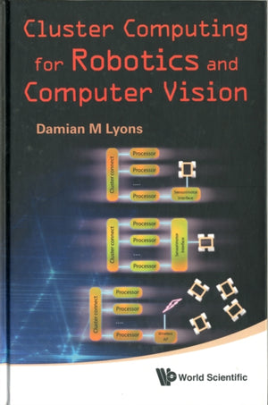 Cluster Computing For Robotics And Computer Vision
