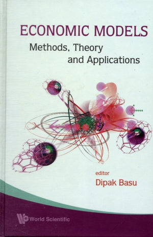 Economic Models: Methods, Theory And Applications