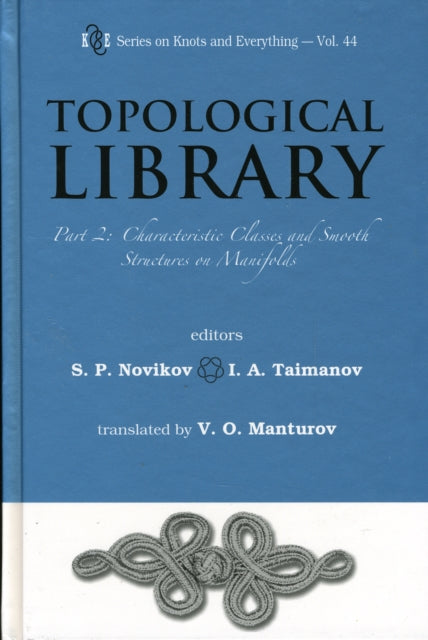 Book cover of: Topological Library - Part 2: Characteristic Classes And Smooth Structures On Manifolds