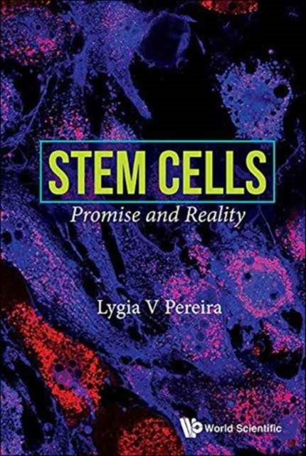 Book cover of: Stem Cells: Promise And Reality. By: Lygia da Veiga Pereira