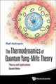 Book cover of: Thermodynamics Of Quantum Yang-mills Theory, The: Theory And Applications. By: Ralf Hofmann