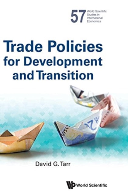 Book cover of: Trade Policies For Development And Transition. By: David G. Tarr