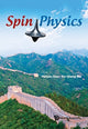 Book cover of: Spin Physics - Selected Papers From The 21st International Symposium (Spin2014). By: Bo-Qiang Ma