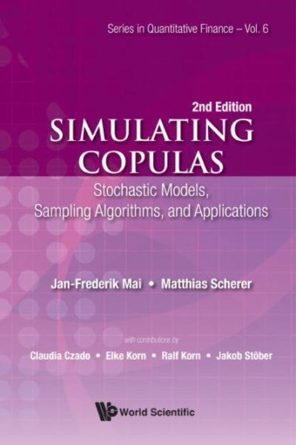 Book cover of: Simulating Copulas: Stochastic Models, Sampling Algorithms, And Applications. By: Matthias Scherer
