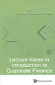 Book cover of: Lecture Notes In Introduction To Corporate Finance. By: Ivan E. Brick