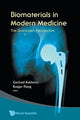Book cover of: Biomaterials In Modern Medicine: The Groningen Perspective. By: Gerhard Rakhorst