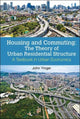 Book cover of: Housing And Commuting: The Theory Of Urban Residential Structure - A Textbook In Urban Economics. By: John Yinger