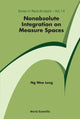 Book cover of: Nonabsolute Integration On Measure Spaces. By: Wee Leng Ng