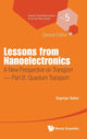Book cover of: Lessons From Nanoelectronics: A New Perspective On Transport - Part B: Quantum Transport. By: Supriyo Datta
