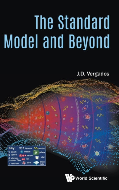 Book cover of: Standard Model and Beyond. By: J. D. Vergados