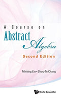 Course On Abstract Algebra, A