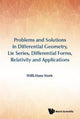 Book cover of: Problems And Solutions In Differential Geometry, Lie Series, Differential Forms, Relativity And Applications. By: W. -H Steeb