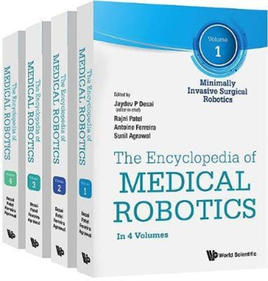 Book cover of: Encyclopedia Of Medical Robotics, The (In 4 Volumes). By: Jaydev P. Desai