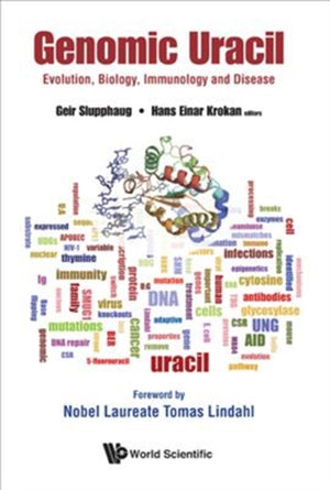 Genomic Uracil: Evolution, Biology, Immunology And Disease